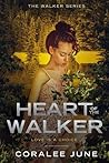 Heart of the Walker