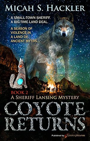 Coyote Returns (A Sheriff Lansing Mystery Book 2)
