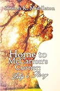 Home to McCarron's Corner: Lily's Story