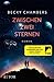 Zwischen zwei Sternen (Wayfarers, #2)