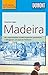 DuMont Reise-Taschenbuch Reiseführer Madeira: mit praktischen Downloads aller Karten und Grafiken (DuMont Reise-Taschenbuch E-Book)