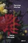 Garotas mortas by Selva Almada