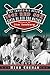 The Impossible Dream 1967 Red Sox: Birth of Red Sox Nation