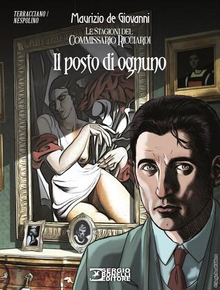 Le stagioni del Commissario Ricciardi n. 3: Il posto di ognuno (Mass Market Paperback)