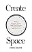 Create Space by Derek Draper