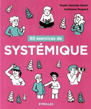 50 exercices de systémique (Paperback)