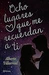 Ocho lugares que ...