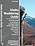 Alaska Bouldering Guide by Kelsey  Gray