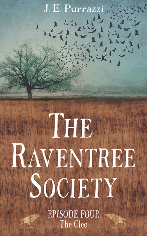 The Cleo (The Raventree Society #1d)