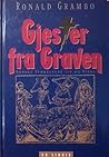 Gjester fra graven - norske spøkelsers liv og virke