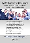 PgMP® Practice Test Questions: 1000+ Practice Exam Questions for the PgMP® Examination