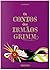 Os Contos dos Irmãos Grimm