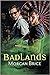 Badlands (Badlands, #1)