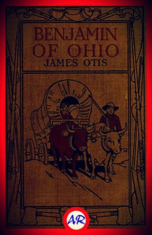 Benjamin of Ohio (Illustrated)
