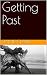 Getting Past by Jamie Clark