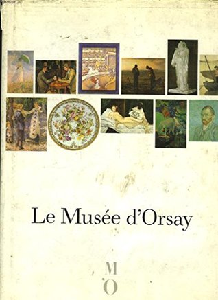 Le Musee D'Orsay (Hardcover)