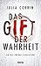 Das Gift der Wahrheit by Julia Corbin
