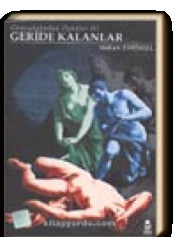 Güneydoğudan Öyküler 3: Geride Kalanlar