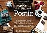 Postie: A Memoir Of My "Glory Days" Spent At The Washington Post