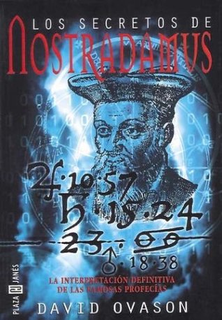 Los Secretos de Nostradamus (Spanish Edition)