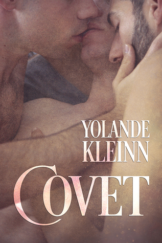 Covet (Kindle Edition)