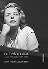 Eu e Não Outra. A...