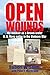 Open Wounds: My memoir as a...