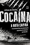 Cocaína: A rota caipira (Portuguese Edition)