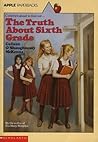 The Truth about Sixth Grade (The Murphys, #6)