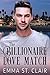 The Billionaire Love Match (The Billionaire Surprise Book 1) by Emma St. Clair