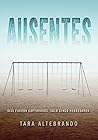 Ausentes by Tara Altebrando
