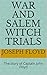 War and Salem Witch Trials : The story of Captain John Floyd
