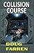 Collision Course
