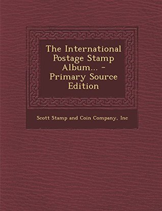 The International Postage Stamp Album (Paperback)