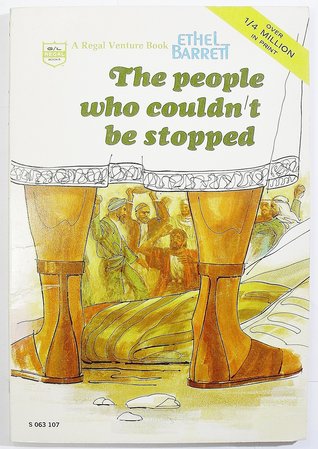 The People Who Couldn't Be Stopped (A Regal venture book)