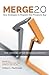 Merge 2.0 by William L. MacDonald