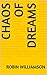 chaos of dreams