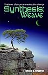 Synthesis: Weave (Synthesis:Weave, #1)