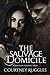 The Sauvage Domicile (The Domicile Series Book 3)
