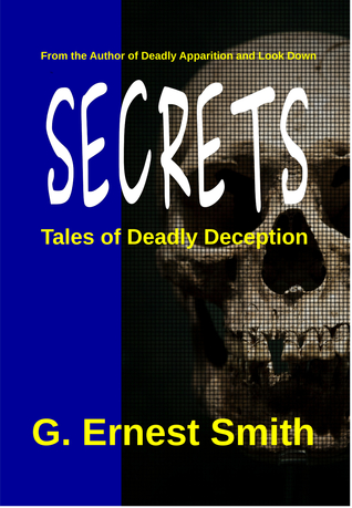 Secrets: Tales of Deadly Deception