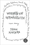 Verratene Vermächtnisse Essay by Milan Kundera