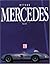 Mythos Mercedes. by Clauspeter Becker