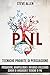 Tecniche proibite di persuasione, manipolazione e influenza utilizzando schemi di linguaggio e tecniche di PNL (2° Edizione) Come persuadere, influenzare ... schemi di linguaggio by Steve Allen