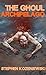 The Ghoul Archipelago