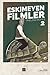 Eskimeyen Filmler II