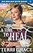 A Time to Heal (A Time for Love #4)