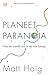 Planeet Paranoia: Hoe de we...