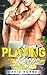 Playing for Keeps by David Horne