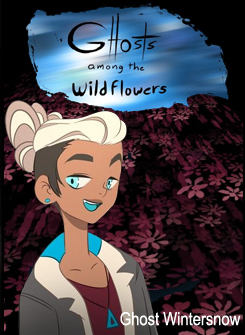 Ghosts Among the Wild Flowers