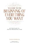 Welcome To The Beginning Of Everything You Want by Sarah Morgan Welcome To The Beginning Of Everything You Want by Sarah Morgan
